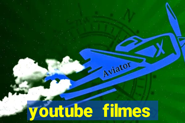 youtube filmes completos dublados gratis faroeste antigos